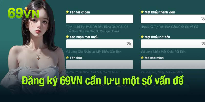 Đăng ký 69VN cần lưu một số vấn đề quan trọng