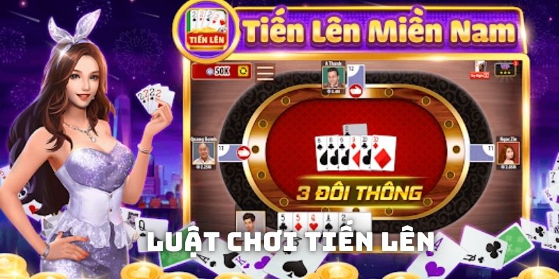 Luật chơi game bài tiến lên 69vn mà hầu như game thủ nào cũng biết